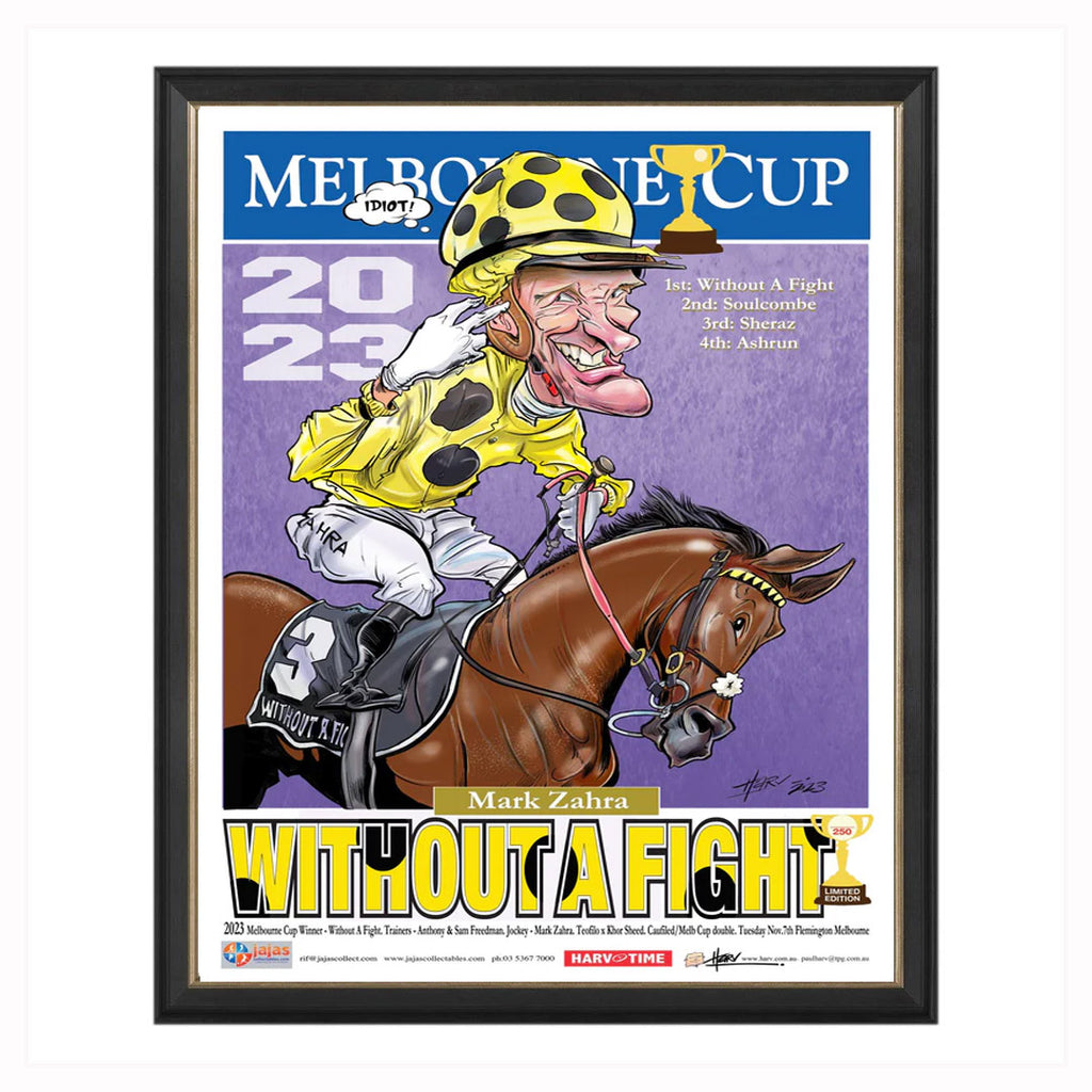 Without a Fight 2023 Melbourne Cup Champion Harv Time L/E Print Framed - 5673