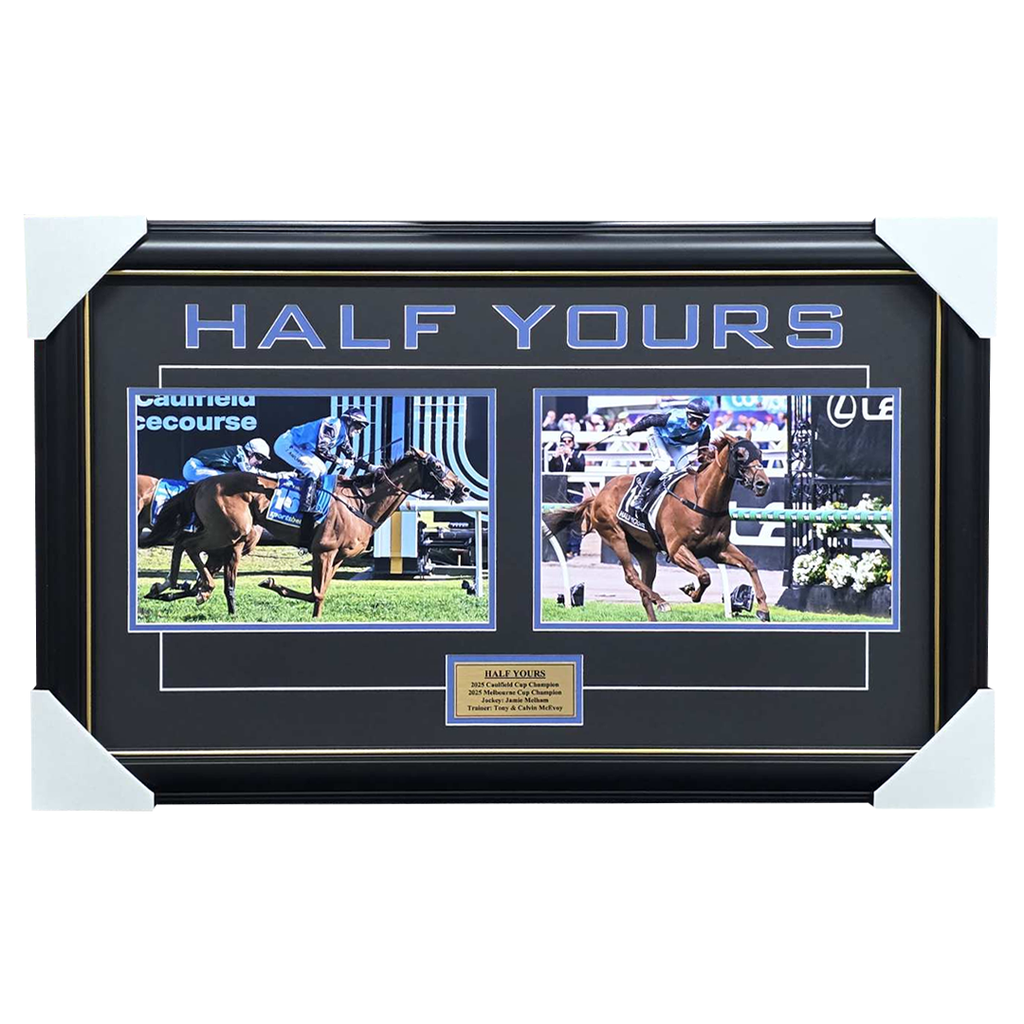 Half Yours 2025 Melbourne Cup Caulfield Cup Dual Champion Frame - 7315