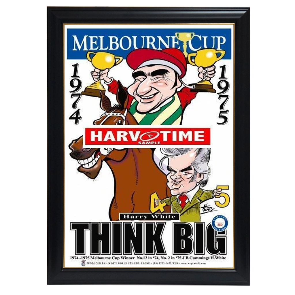 Think Big, Melbourne Cup, Harv Time Print Framed - 4124
